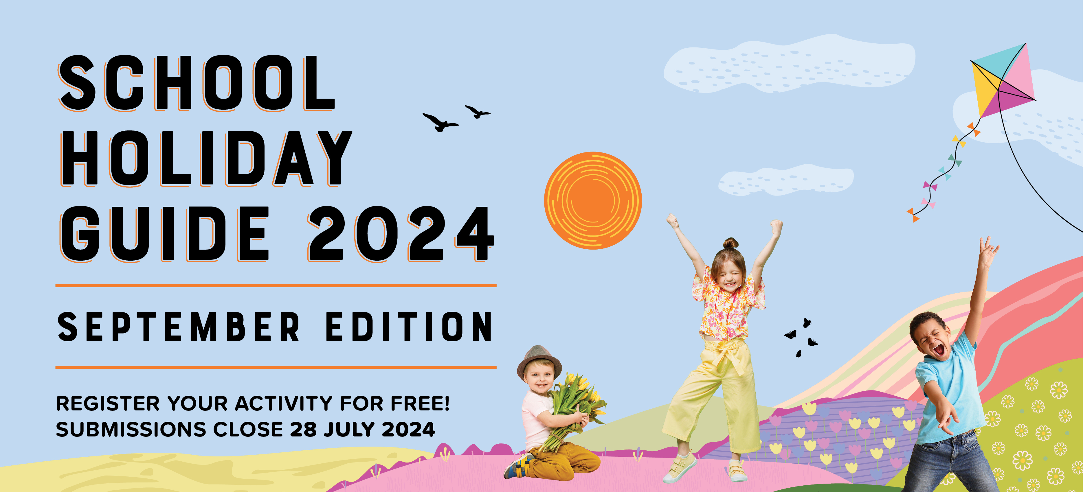 School Holiday Guide 2024 - June July Edition - Download Your Free Copy Now!