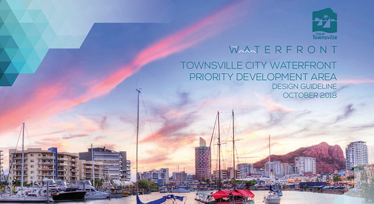 Download the Townsville City Waterfront PDA Design Guideline