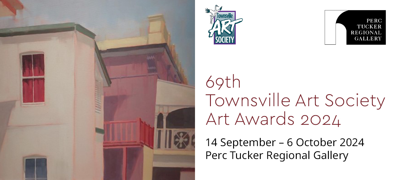 69th Townsville Art Society Art Awards