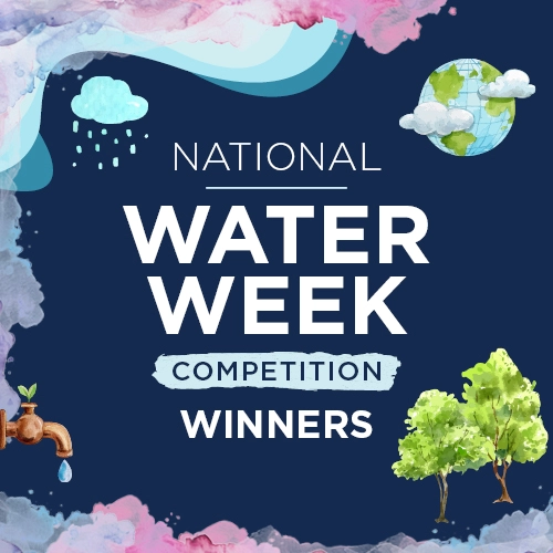 National Water Week Competition Winners